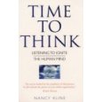 Time to Think: Listening to Ignite the Human Mind