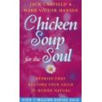 Chicken Soup for the Soul: Stories That Restore Your Faith in Human Nature